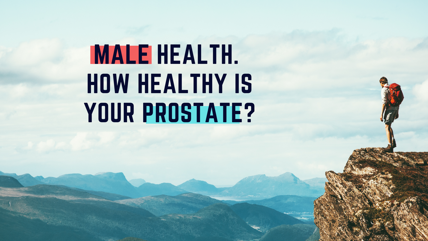 Male Health: The Prostate