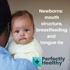 Newborns: What to know about mouth structure, breastfeeding and tongue-tie