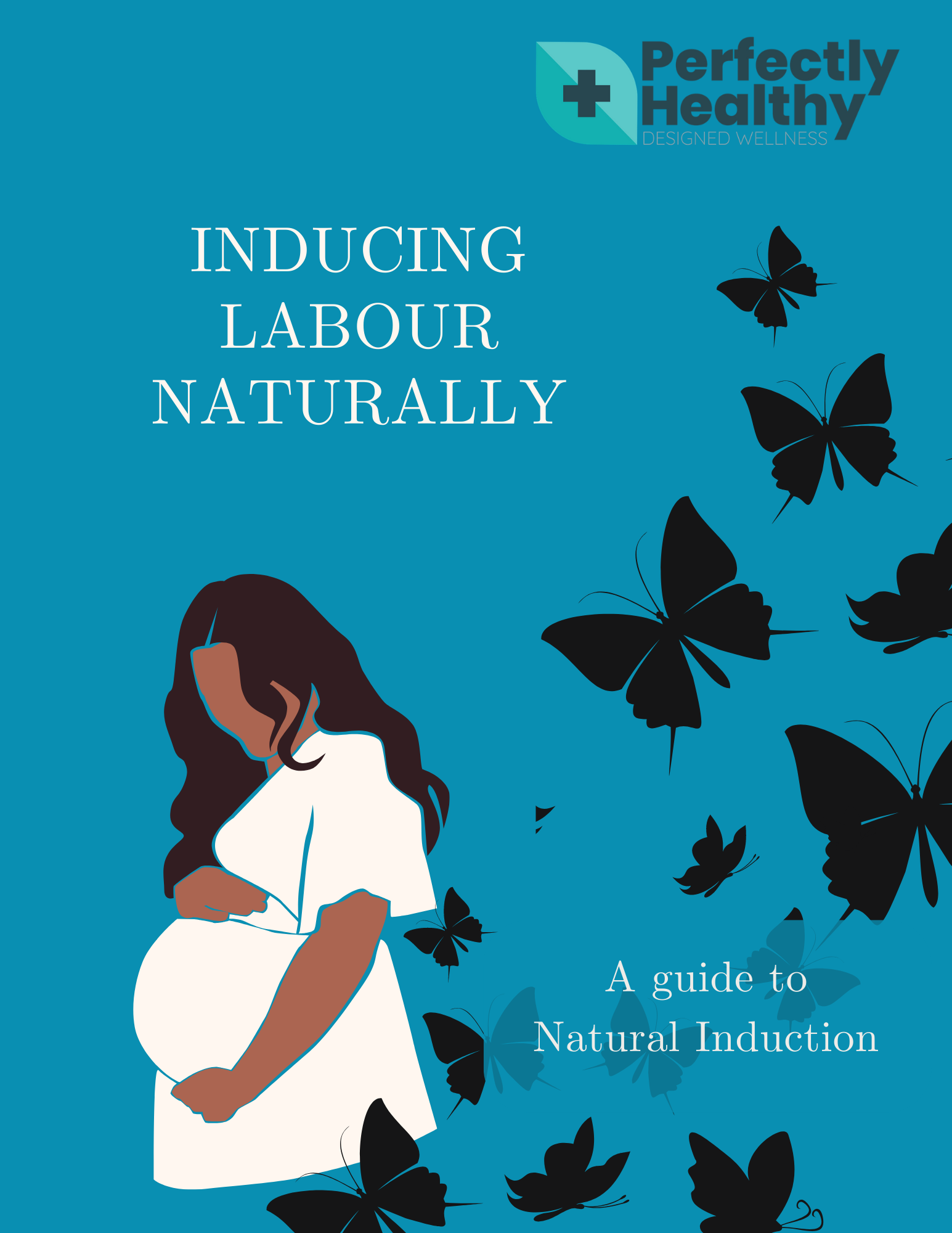 Inducing labour naturally - A guide to Natural Induction (eBook)
